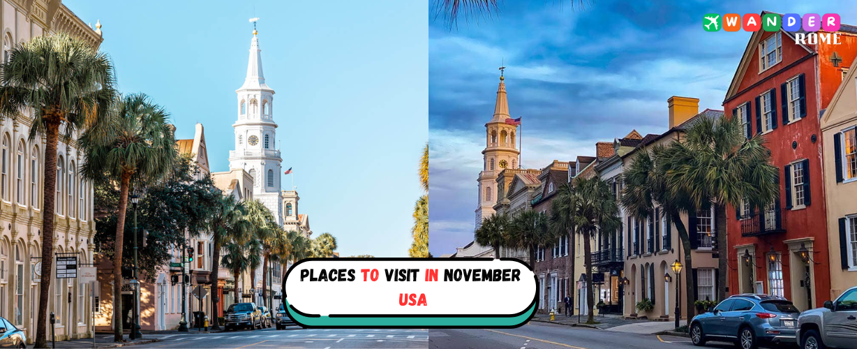 Places To Visit In November USA