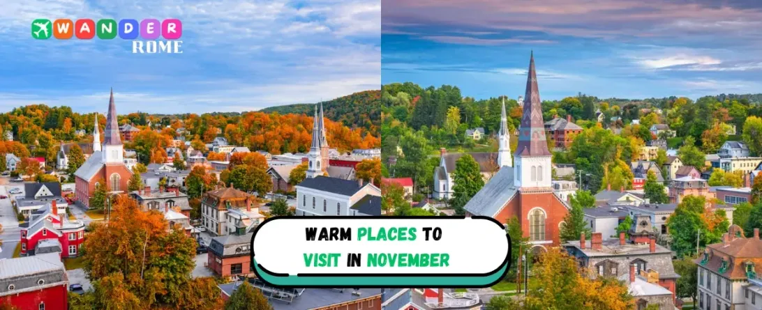 Warm Places To Visit In November